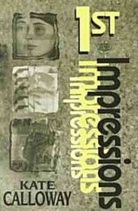 1st Impressions (Paperback)