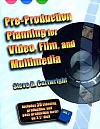 Pre-Production Planning for Video, Film. and Multimedia (Paperback, Diskette)
