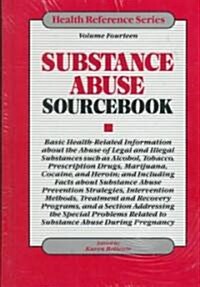 Substance Abuse Sourcebook (Hardcover)
