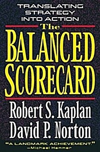 The Balanced Scorecard (Hardcover)