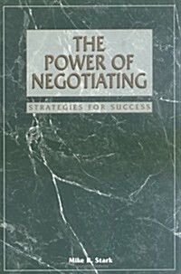 The Power of Negotiating (Paperback)