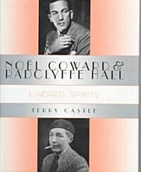 No? Coward and Radclyffe Hall: Kindred Spirits (Hardcover)