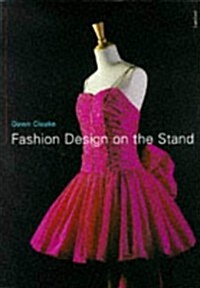 Fashion Design on the Stand (Paperback)