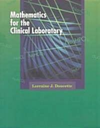 Mathematics for the Clinical Laboratory (Paperback)