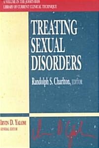 Treating Sexual Disorders (Paperback)