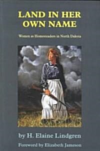 Land in Her Own Name (Paperback)