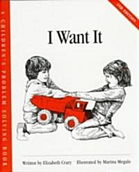 I Want It (Paperback, 2, Second Edition)