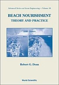 Beach Nourishment: Theory & Practice(v18) (Paperback)