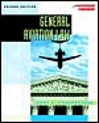 General Aviation Law (Paperback, 2nd)