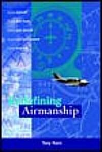 Redefining Airmanship (Hardcover)