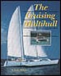 The Cruising Multihull (Paperback, Revised)
