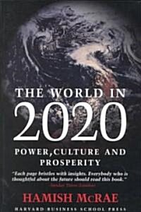 [중고] The World in 2020: Power, Culture and Prosperity (Paperback)