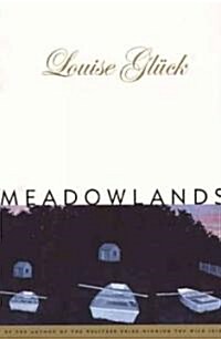 Meadowlands (Paperback, 1st)