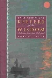 Keepers of the Wisdom (Paperback)