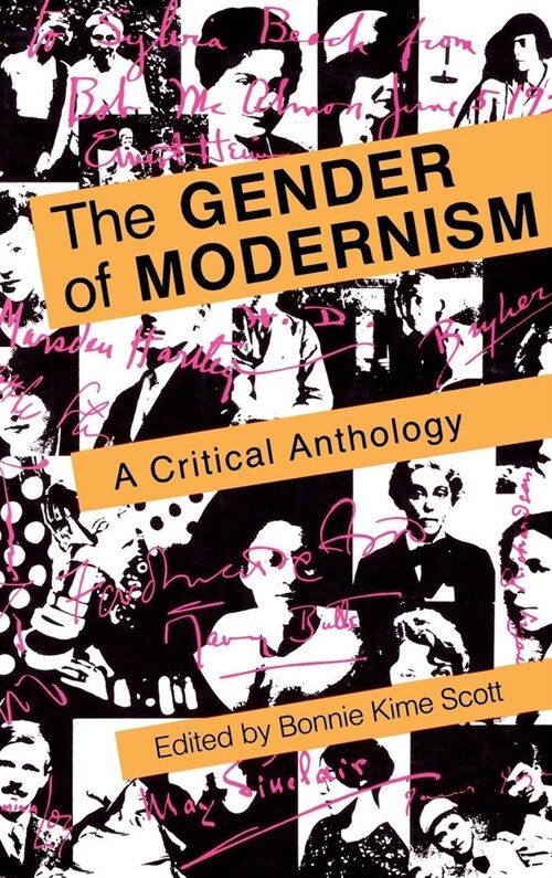 Gender of Modernism: A Critical Anthology (Hardcover)