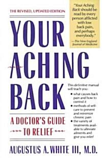 Your Aching Back (Paperback, Reprint)