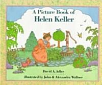 A Picture Book of Helen Keller (Hardcover)
