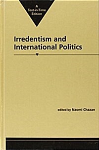 Irredentism and International Politics (Hardcover)