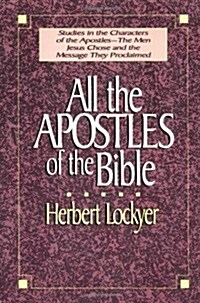 All the Apostles of the Bible (Paperback)