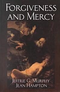 Forgiveness and Mercy (Paperback)
