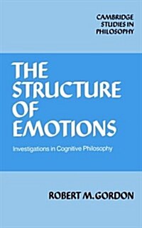 The Structure of Emotions : Investigations in Cognitive Philosophy (Paperback)
