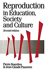 Reproduction in Education, Society and Culture (Paperback, 2 Revised edition)