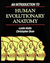 An Introduction to Human Evolutionary Anatomy (Paperback)