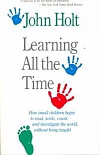 Learning All the Time (Paperback, Revised)