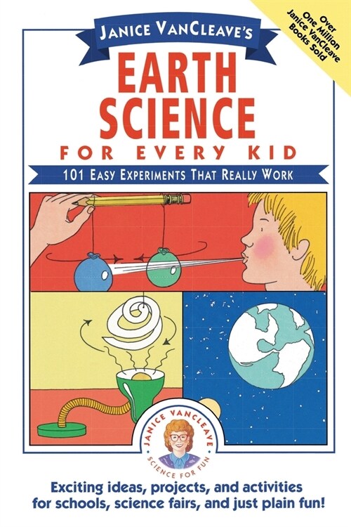Janice VanCleaves Earth Science for Every Kid (Paperback)