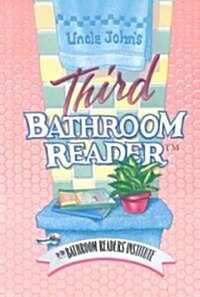 Uncle Johns Third Bathroom Reader (Paperback)