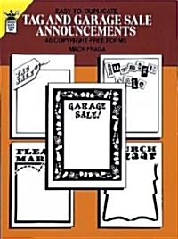 Easy-To-Duplicate Tag and Garage Sale Announcements (Paperback)