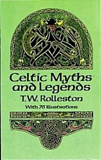 Celtic Myths and Legends (Paperback)