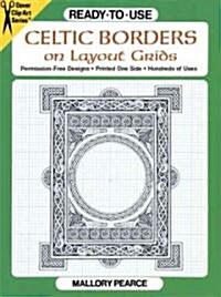 Ready-To-Use Celtic Borders on Layout Grids (Paperback)