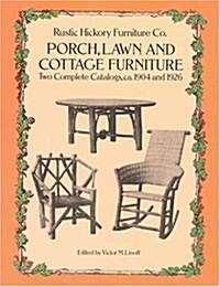 Porch, Lawn, and Cottage Furniture (Paperback)