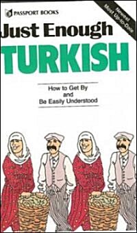 Just Enough Turkish (Paperback)