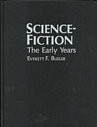 Science-Fiction: The Early Years (Hardcover)