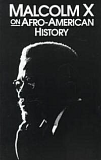 Malcolm X on Afro-American History (Paperback, 3)