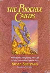 The Phoenix Cards: Reading and Interpreting Past-Life Influences with the Phoenix Deck [With Book] (Other, Revised)