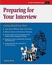 Preparing for Your Interview (Paperback)