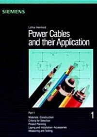 Power Cables and Their Applications (Hardcover, 3rd, Revised, Subsequent)