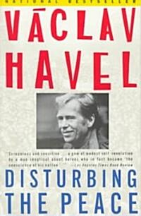Disturbing the Peace: A Conversation with Karel Huizdala (Paperback)