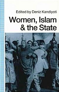 Women, Islam and the State (Paperback)