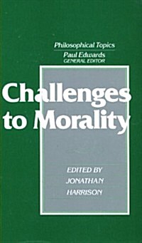 Challenges to Morality (Paperback)