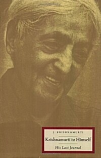 Krishnamurti to Himself (Paperback)