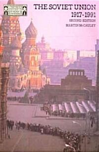 The Soviet Union 1917-1991 (Paperback, 2 ed)