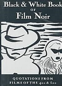 The Little Black and White Book of Film Noir (Paperback)