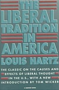 The Liberal Tradition in America (Paperback, 2)