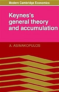 Keyness General Theory and Accumulation (Paperback)