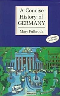 A Concise History of Germany (Paperback)