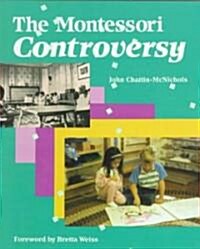 Montesori Controversy (Paperback)